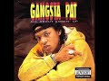 Gangsta Pat My Name Ain T Rover 1992