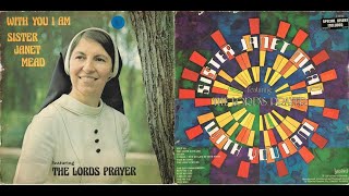 Sister Janet Mead: The Lords Prayer (1974)