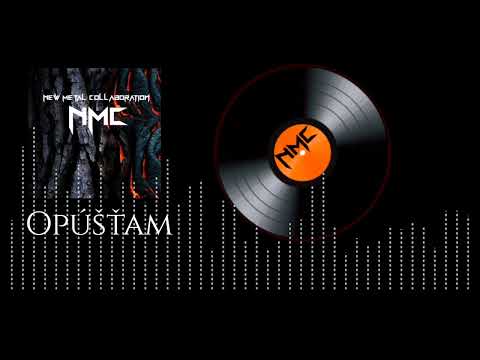 New Metal Collaboration - NMC - OPÚŠŤAM (Official audio)
