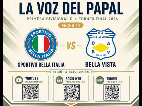 🔴 VIVO |Sportivo Bella Italia vs Bella Vista | Fecha 10 | Torneo Final | Primera Divisional C | 2026