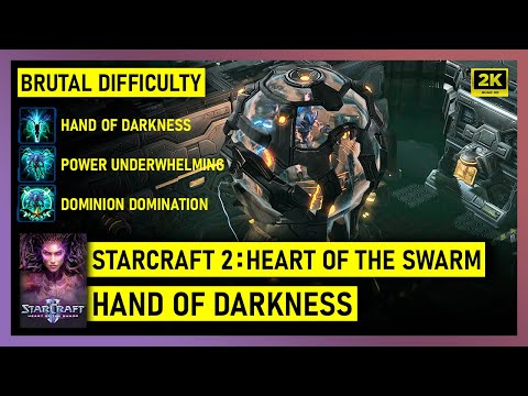 Starcraft 2: Heart of the Swarm - Hand of Darkness - Brutal w/ Mastery Achievement & Bonus