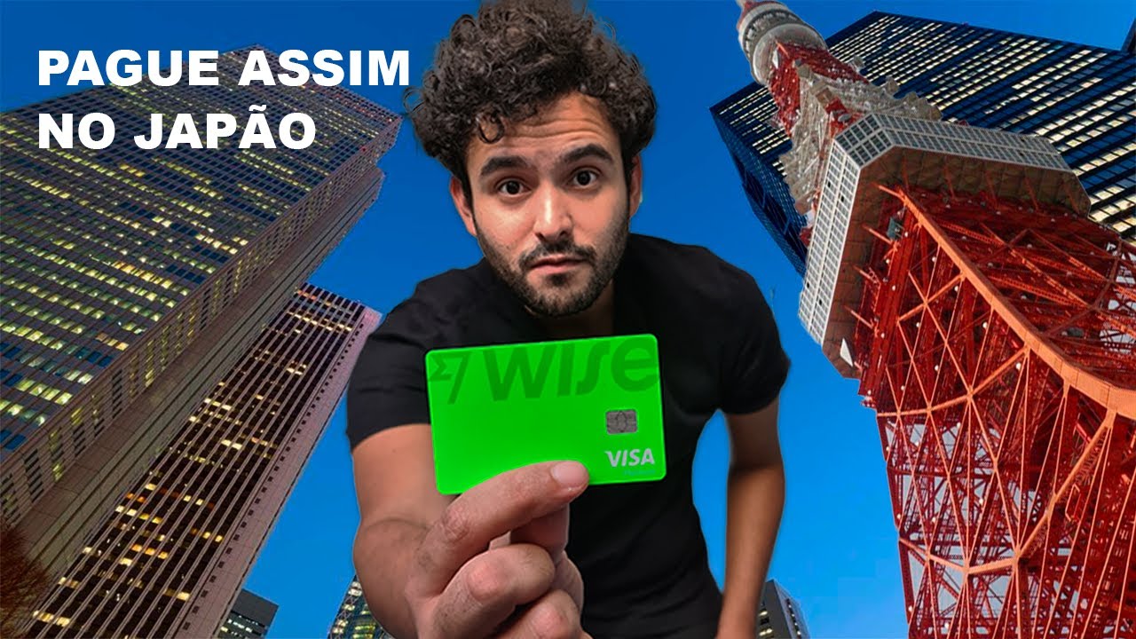 FORMAS DE PAGAMENTO NO JAPÃO | WISE, SUICA E DINHEIRO