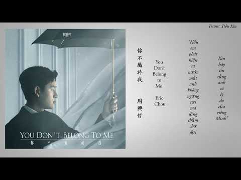 You Don’t Belong to Me 你不屬於我  -  Eric Chou 周興哲