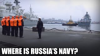 What Is Russia's Navy Doing? Can They Help Defeat Ukraine?