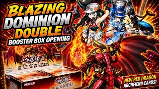 Blazing Dominion Yugioh Booster Box Opening x 2