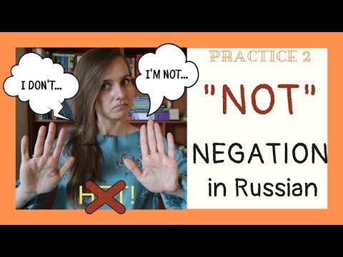 Negative sentences in Russian | Drill & Practice 2