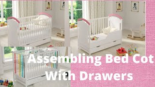 Assembling Love To Sleep Bed Cot With Drawer | How To Assemble Baby bed Cot as a Single Person