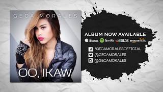 Oo, Ikaw by Geca Morales (Instrumental / Karaoke)