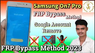 Samsung On 7 Pro FRP Bypass Method 2023 | Samsung Mobile FRP Bypass