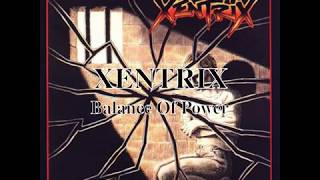 XENTRIX - Balance Of Power