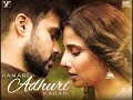 Hamari Adhuri Kahani Full Hd Movie Emran Hashmi Vidya Balan