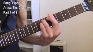 The Chantays - Pipeline - Guitar Lesson 1/2