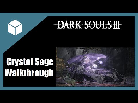 Dark Souls 3- Crystal Sage Boss Strategy Guide
