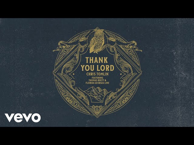 Música Thank You Lord - Chris Tomlin (2020) 