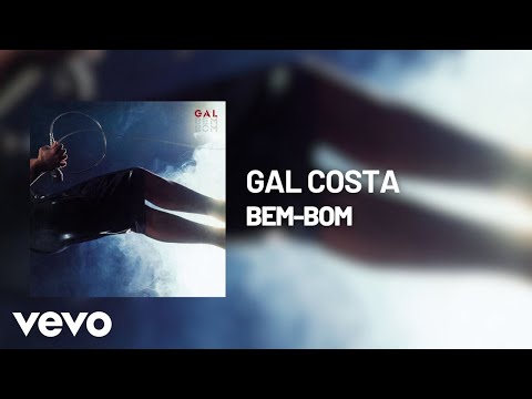 Bem - bom - Gal Costa