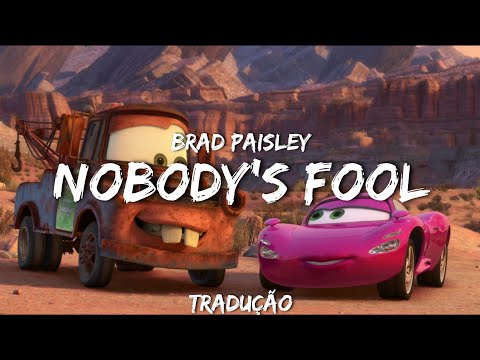 Nobody's Fool - Brad Paisley