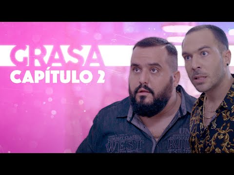 GRASA: CAPÍTULO 2 | Playz