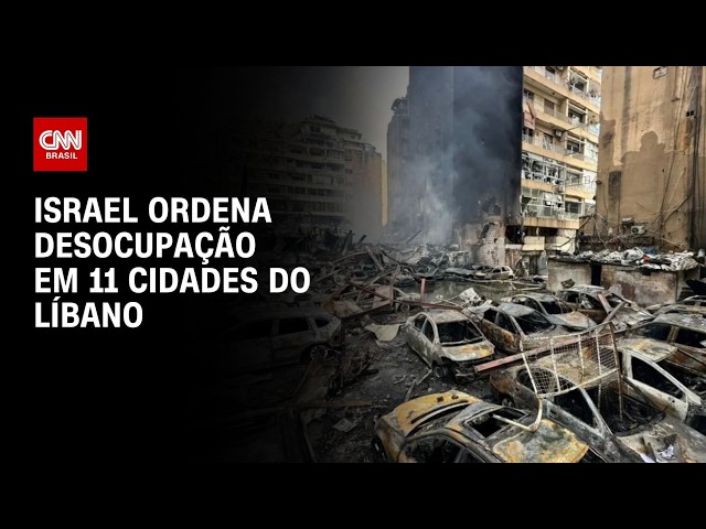 Israel emite ordens de desocupação para 11 cidades e vilarejos do Líbano | CNN PRIME TIME
