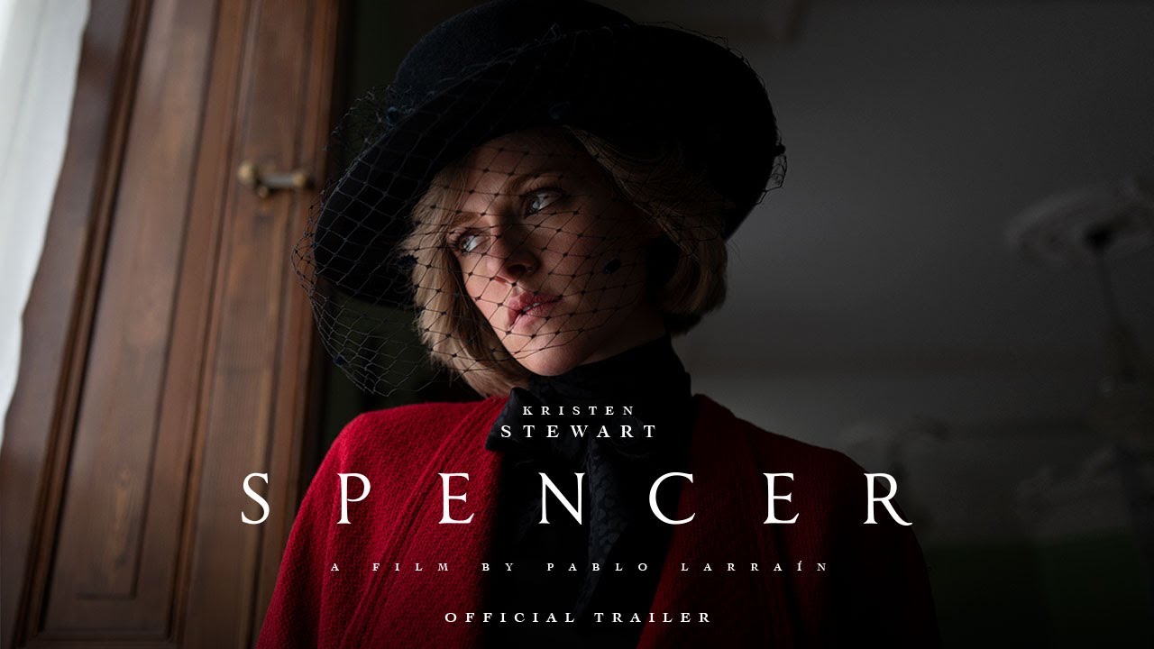 SPENCER - Official Trailer - In Theaters November 5 - YouTube