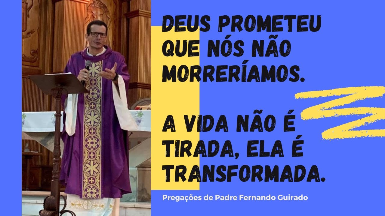 Homilia de Finados |Todos os Fiéis Defuntos.