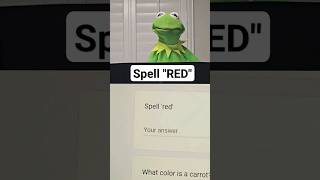 SPELL "RED" (Impossible)