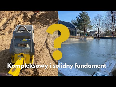 Kompleksowy i solidny fundament pod dom