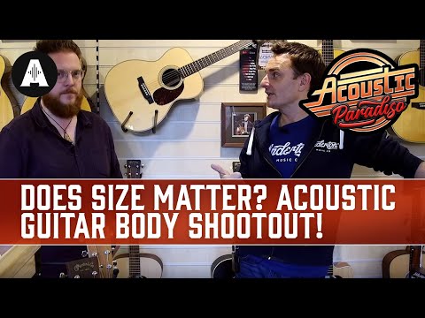 Does Size Matter? Acoustic Guitar Body Comparison!