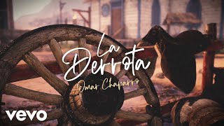 La Derrota Lyrics English Translation