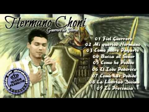 2º Hermano Choni   Mi querido Hermano