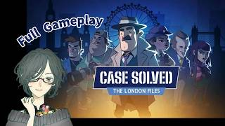 Case Solved: The London Files（切り抜きです）　【Full Gameplay】
