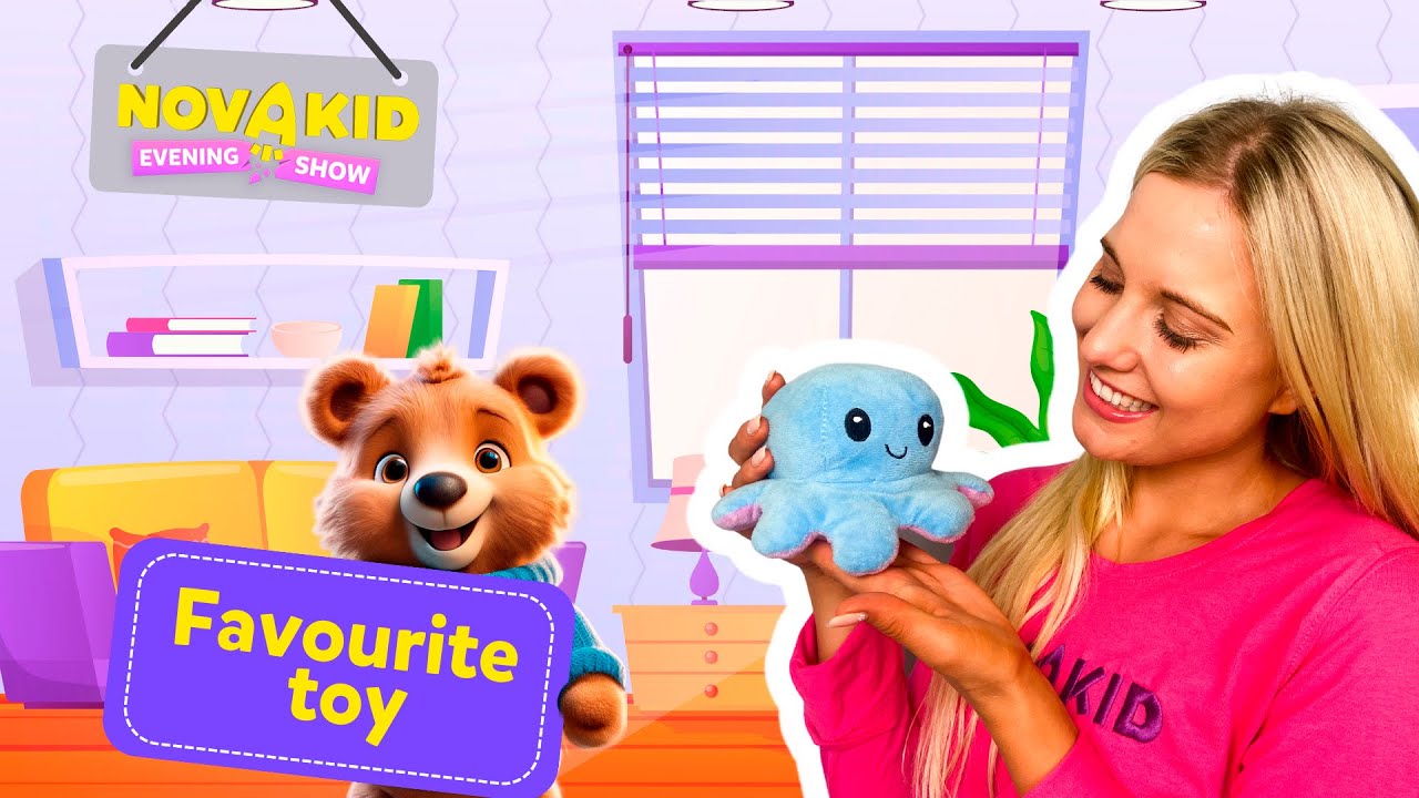 YOUR FAVOURITE TOY | ENGLISH OPEN LESSONS