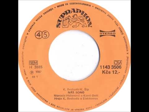 Marcela Holanová & Karel Gott - Náš song [1987 Vinyl Records 45rpm]