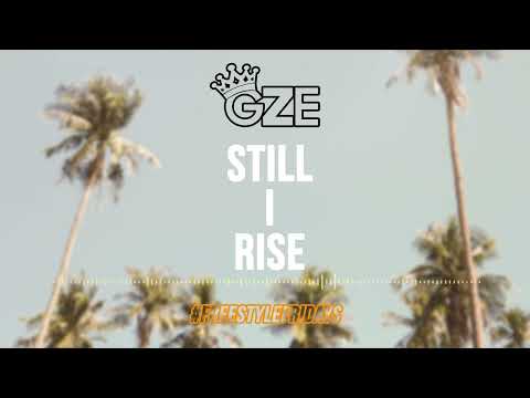 GZE   Still I Rise (produced by @simbatagz ) #FreestyleFridays