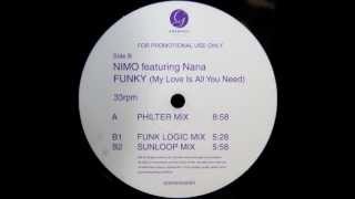 Nimo ft. Nana - Funky (My Love is All You Need) [Sunloop mix]