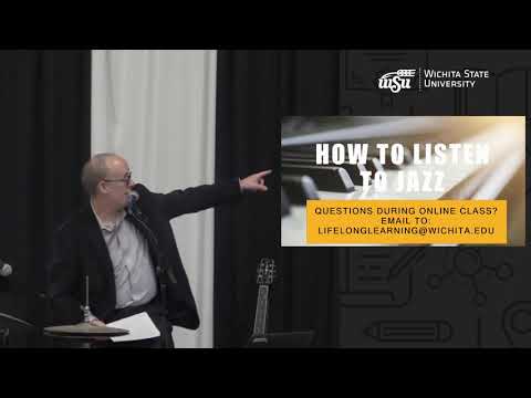 How to Listen to Jazz - Sep 14 | Lifelong Learning