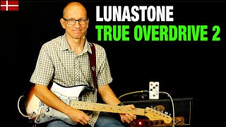 Video thumbnail for Lunastone True Overdrive 2 Review by Robert Renman's Master Guitar Academy