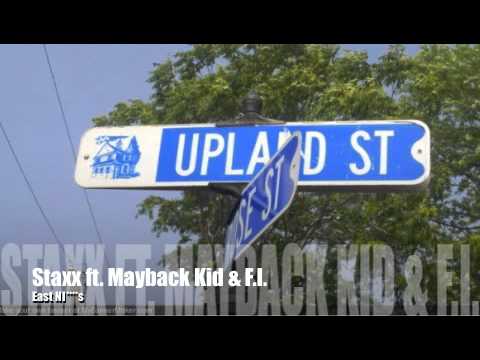 East Side Ni***s- Big Staxx ft. Mayback Kid & F.I.