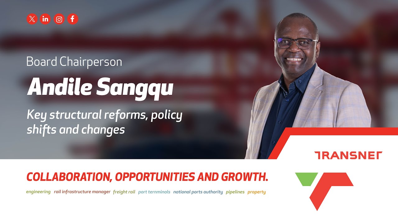 Transnet Podcast Series: Ep 22 - Board Chairperson Andile Sangqu at Mining Indaba 2025