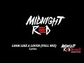 Midnight Red - Look Like A Lover | Full Mix ...