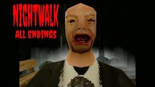 NightWalk (all endings) | SCARY GAME [No Commentary Gameplay]