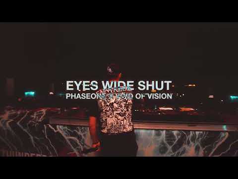 PhaseOne x Void of Vision - Eyes Wide Shut (Live DJ Performance)