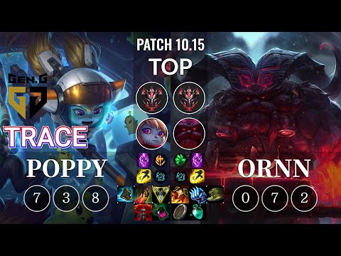 GEN TrAce Poppy vs Ornn Top - KR Patch 10.15