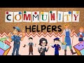 Community Helpers Song For Kids Fun Learning About Everyday Heroes Nursery Rhyme For Toddlers