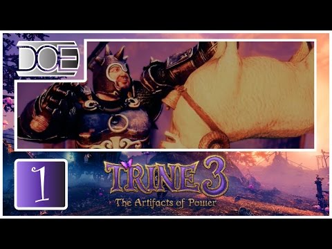 DOE Let’s Play – Trine 3: The Artifacts of Power “The Three Heroes - Pontius” Part 1