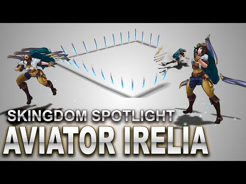 Aviator Irelia Skin Spotlight | SKingdom - League of Legends