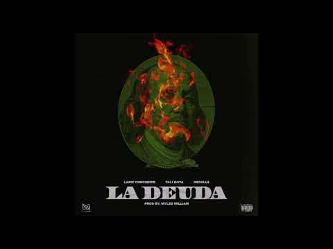 Tali Goya x Messiah x Lapiz Conciente - La Deuda (Audio Oficial)