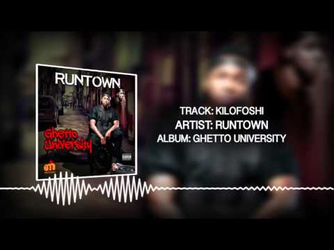 Kilofoshi (Official Audio) - Runtown | Ghetto University
