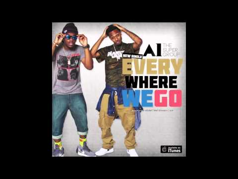 A1 The SuperGroup - Boy we turn up Every got damn Where We Go