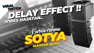 Download lagu CETUNG CETUNG‼️ SOTYA DELAY // mahesa music mp3