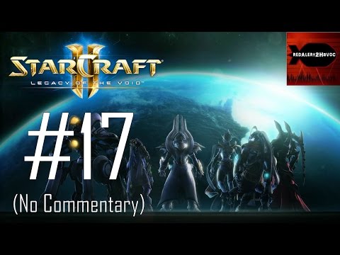 StarCraft 2 Legacy of the Void - Main Campaign Playthrough Part 17 (Templar's Return, No Commentary)